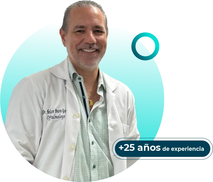 Dr. Nelson Bravo García, CEO, Oftalmólogo, Experto en Cuidado Ocular con más de 25 años de experiencia